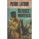 Glissez mortels / couverture de Gourdon