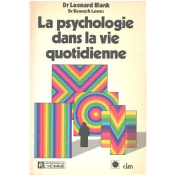 La psychologie dans la vie quotidienne