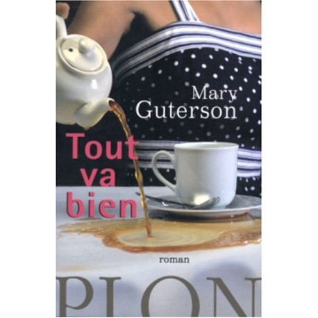 Tout va bien