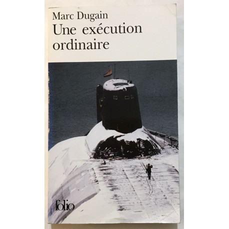 Une exécution ordinaire