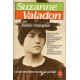 SUZANNE VALADON OU LA RECHERCHE DE LA VERITE
