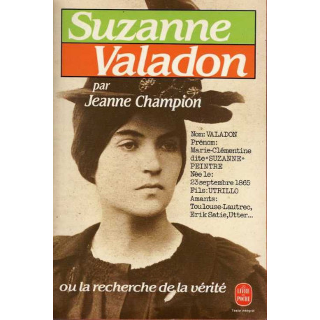 SUZANNE VALADON OU LA RECHERCHE DE LA VERITE