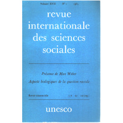Revue internationales des sciences sociales / presence de max...