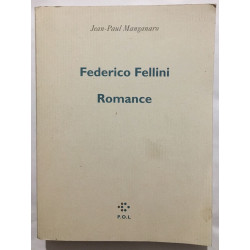 Federico Fellini : romance