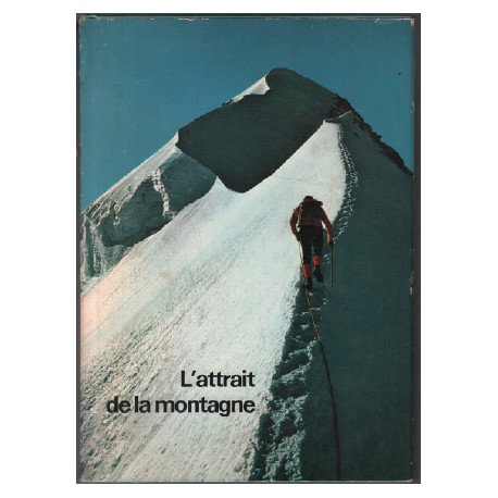 L'attrait de la montagne