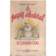 Le pastis electoral / roman gai