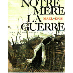 Notre mere la guerre