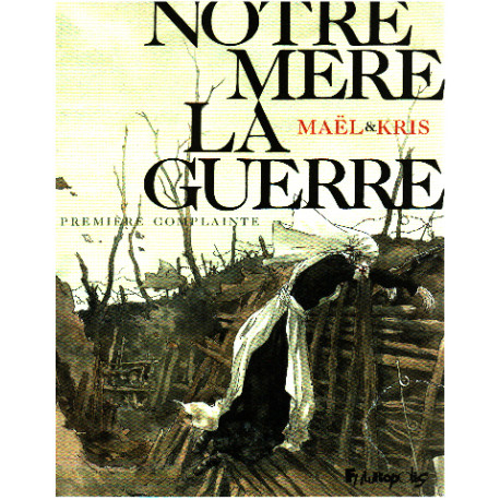 Notre mere la guerre