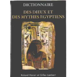 Dictionnaire des dieux et des mythes égyptiens