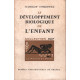 Le developpement biologique de l'enfant