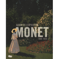 Album de l'exposition monet 1840-1926