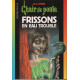 Frissons en eau trouble