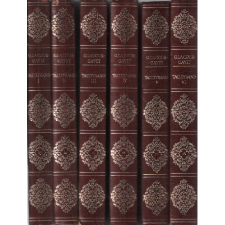 Talleyrand ( complet en 6 tomes )