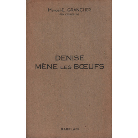 Denise mène les boeufs