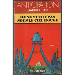 On ne meurt pas sous le ciel rouge