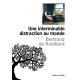 Une interminable distraction du monde