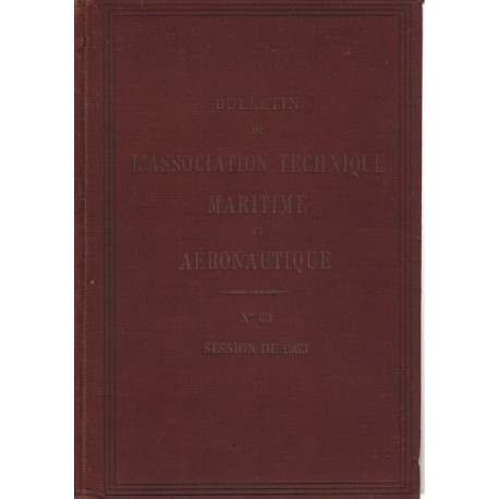 Bulletin de l'association technique maritime et aéronautique n° 63