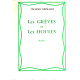 Les grèves et les houles