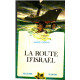 La route d'israel