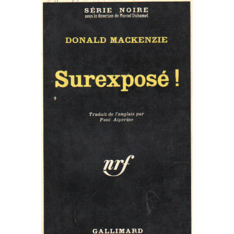 surexposé ! / série noire n°799