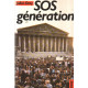 Sos generation / histoire de l'interieur du mouvement des jeunes...