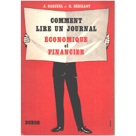 Comment lire un journal économique et financier