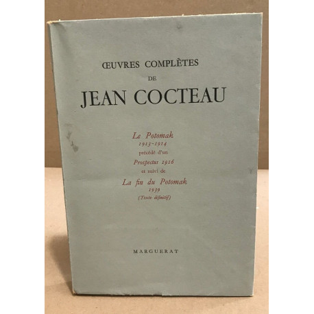 Oeuvres completes / tome II / le potomak 1915-1914 précédé de...