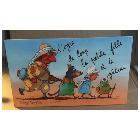 L'ogre le loup la petite fille et le gateau