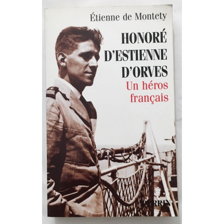 Honoré d'Estienne d'Orves un héros français