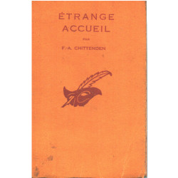 Etrange accueil