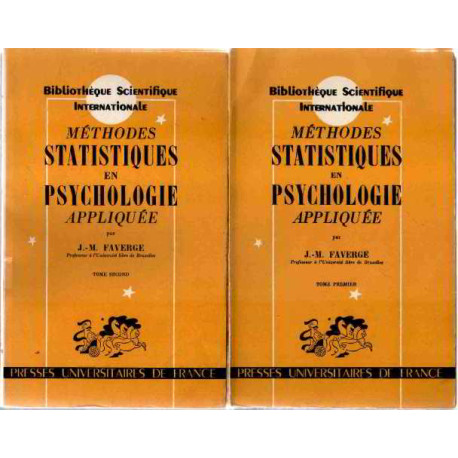 Methodes statistiques en psychologie appliquée / tome 1+2