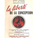 La liberte de la conception