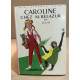 Caroline chez m.belazur
