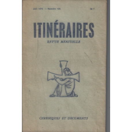 Revue itinéraires n° 164 / dix ans qu'o est là 1962-1972