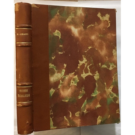 Suisse Romande (ouvrage orné de 168 héliogravures)
