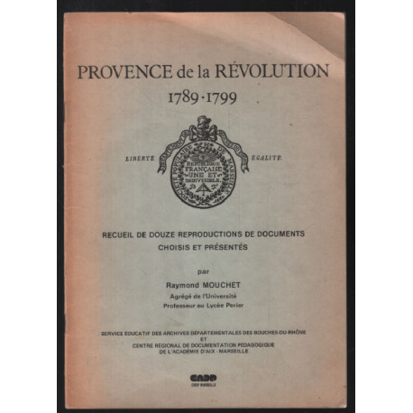 Provence de la révolution 1789-1799 : recueil de 12 reproductions...