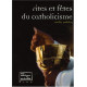 Rites et fêtes du catholicisme