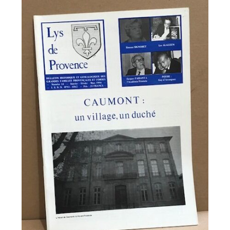 Lys de provence n° 14 / caumont : un village un duché