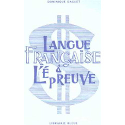 Langue Française a l'Epreuve