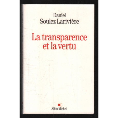 La Transparence et la vertu