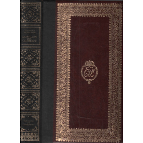Le pavillon des cancereux/ preface de armand Lanoux