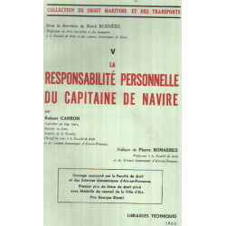 La responsabilité personnelle du capitaine de navire