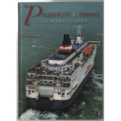 Paquebots et ferries : Les lignes courtes