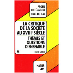 Les Philiosophes Du Xviiieme Siecle Et La Critique De La Societe....