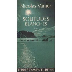 Solitudes blanches