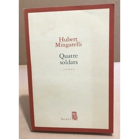 Quatre soldats - Prix Médicis 2003