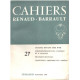 Cahiers renaud-barrault n° 27 / claudel devant tête d'or...
