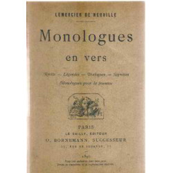 Monologues en vers : recits-legendes-dialogues-saynetes-...