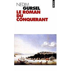 Le roman du conquérant