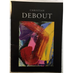 Christian Debout : Entite (galerie Stadler 1990-1995)